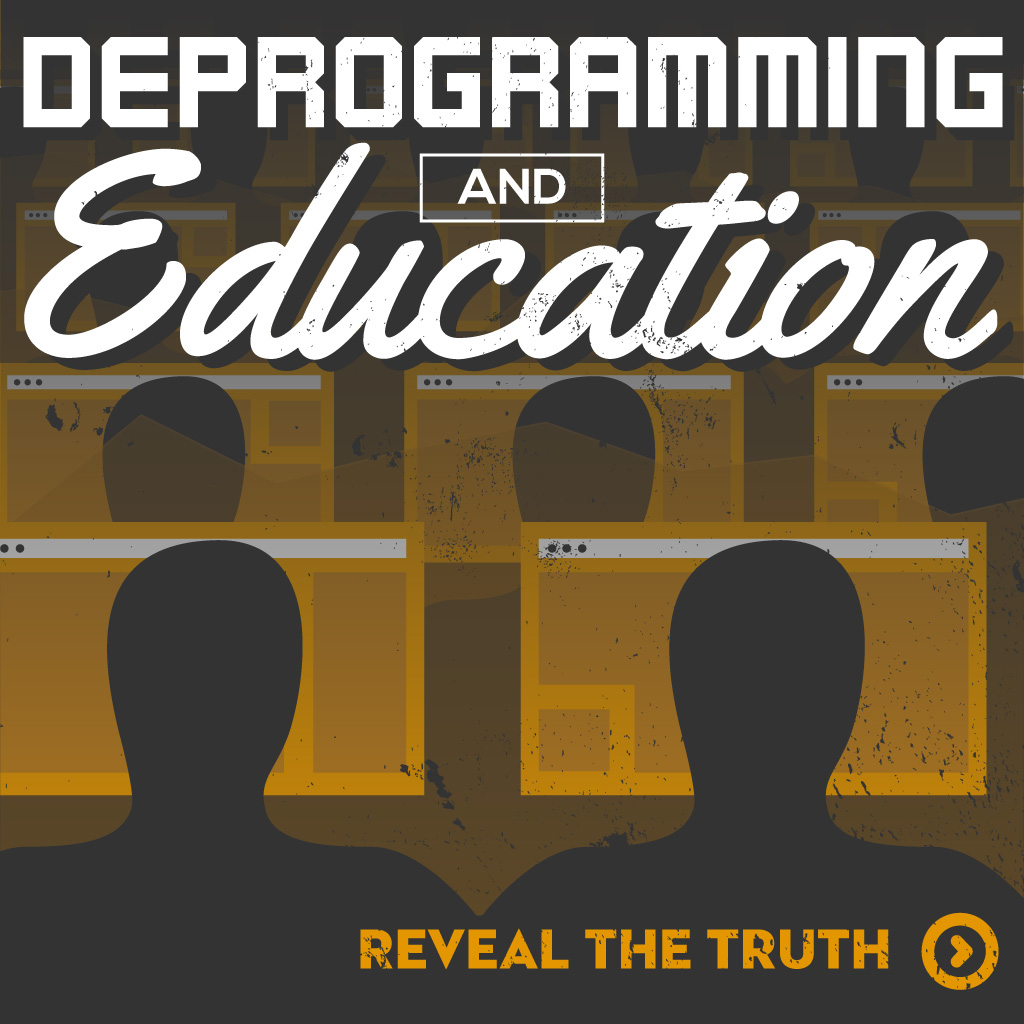 deprogramming-and-education